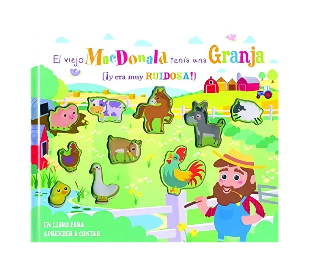LIBRO EL VIEJO MACDONALD TENIA UNA GRANJA - VARIOS AUTORES / SASSI - 1