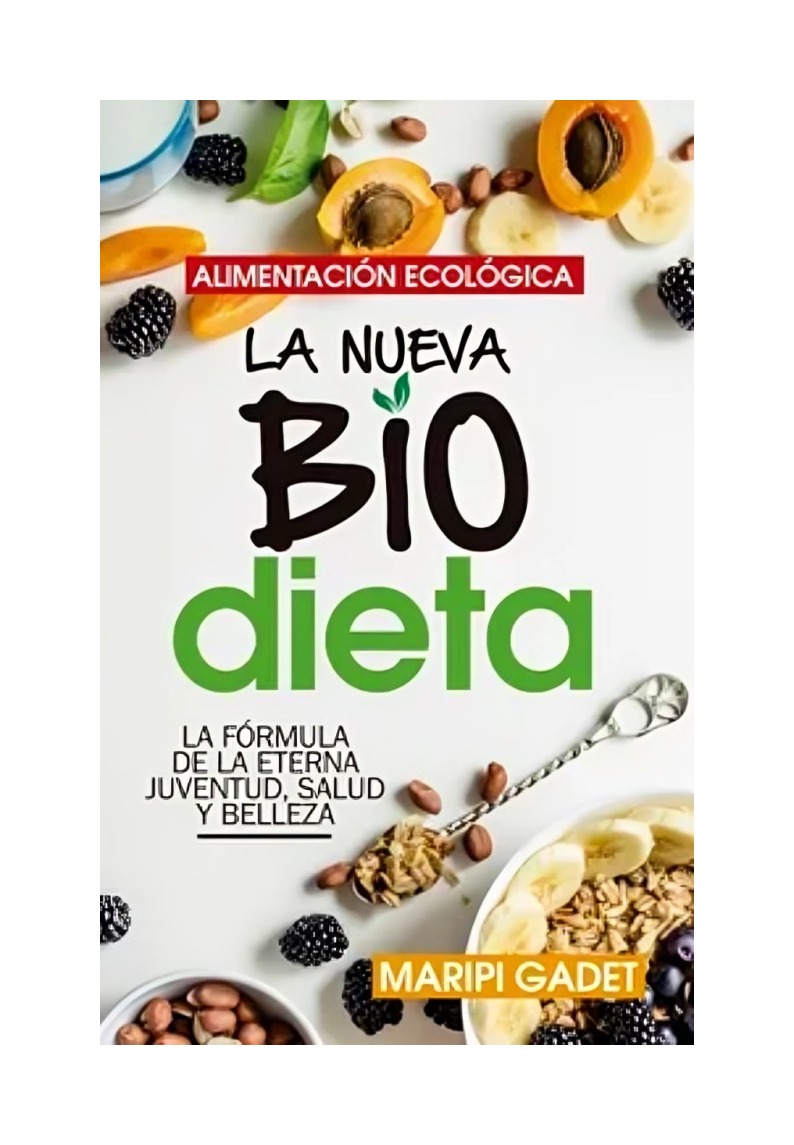 LIBRO ALIMENTACIÓN ECOLÓGICA - MARIPI GADET CASTANO / ARCOPRESS - 1