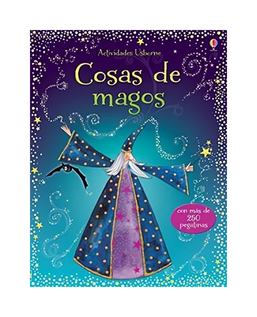 LIBRO COSAS DE MAGOS - ACTIVIDADES USBORNE - REBECCA GILPIN / USBORNE PUBLISHIN - 1