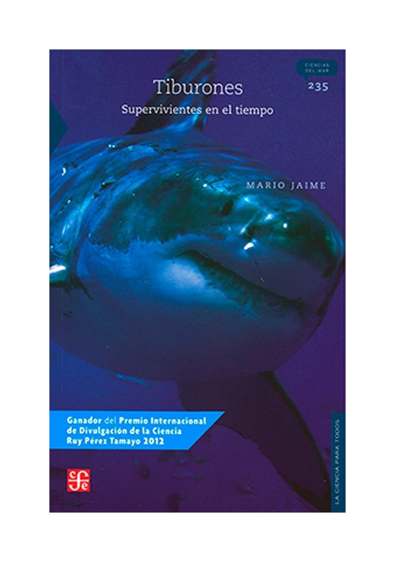 LIBRO TIBURONES, SUPERVIVIENTES EN EL TIEMPO / FONDO DE CULTURA MX / - 1