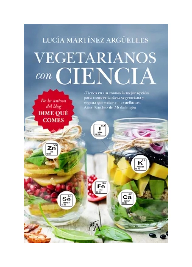 LIBRO VEGETARIANOS CON CIENCIA - LUCIA MARTINEZ / ARCOPRESS - 1