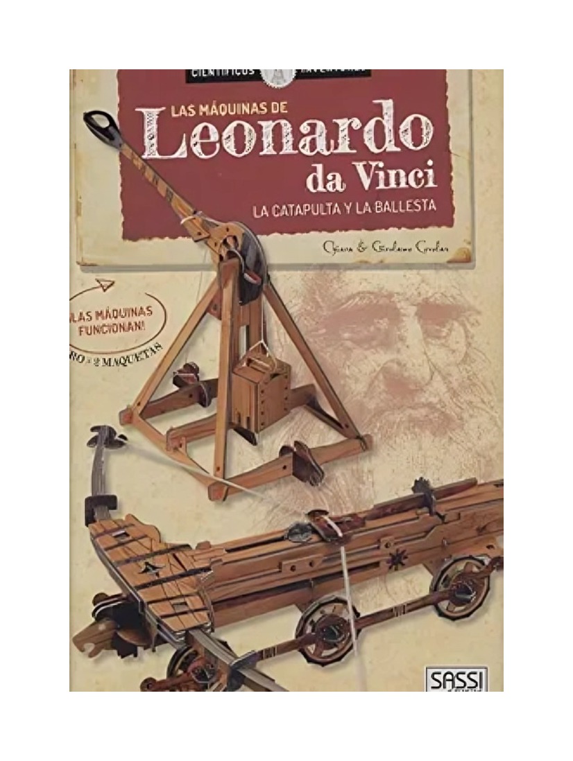LIBRO LAS MAQUINAS DE LEONARDO DA VINCI - 2018 - VARIOS AUTORES / SASSI - 1