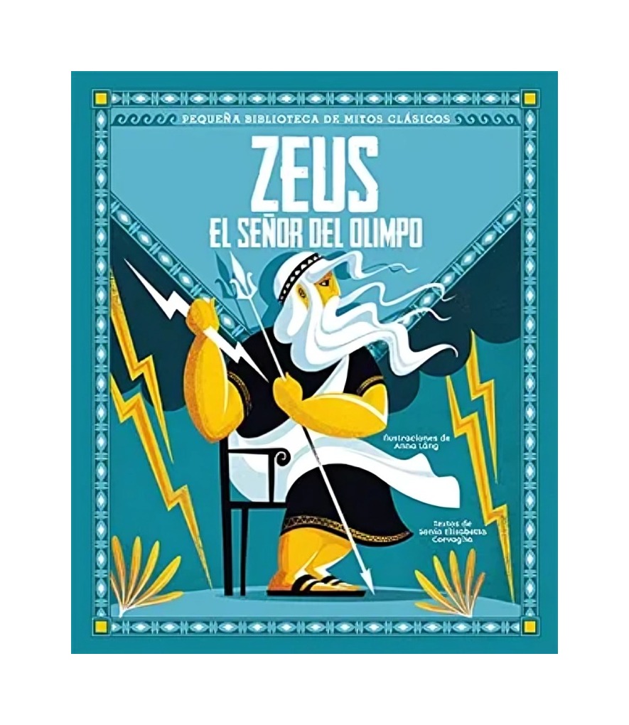 LIBRO ZEUS, EL SEÑOR DEL OLIMPO - ELISABETTA CARVAGLIA / EDICIONES LU - 1