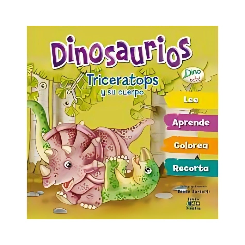 LIBRO TRICERATOPS Y SU CUERPO -DINO BEBE- LIBROS DE RENZO BARSOTTI / EDIMAT - 1