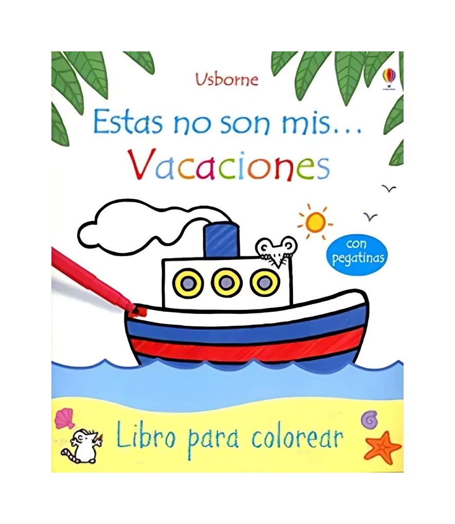 LIBRO ESTAS NO SON MIS... VACACIONES - RACHEL WELLS / USBORNE PUBLISHING - 1