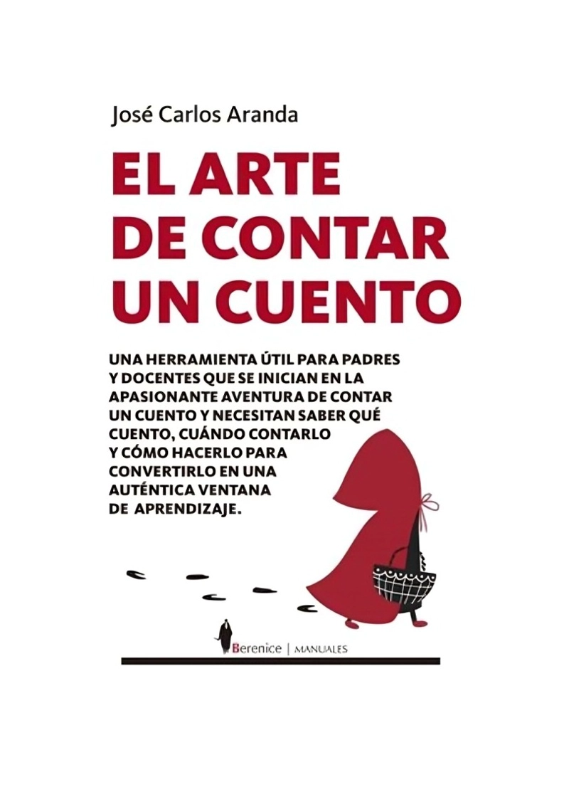 LIBRO EL ARTE DE CONTAR UN CUENTO ALMUZARA JUAN CARLOS ARANDA - 1
