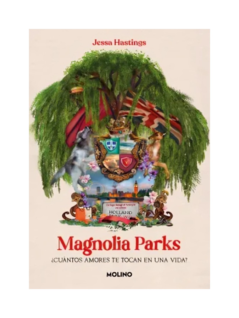 LIBRO MAGNOLIA PARKS - JESSA HASTINGS / MOLINO - 1
