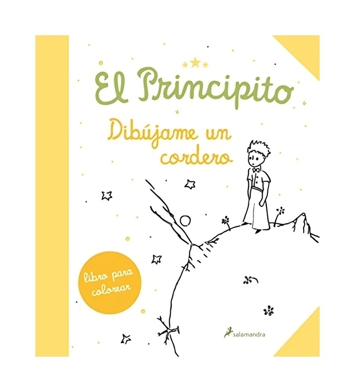 LIBRO EL PRINCIPITO - DIBUJAME UN CORDERO - ANTOINE DE SAINT-EXUPERY / SALAMAND - 1
