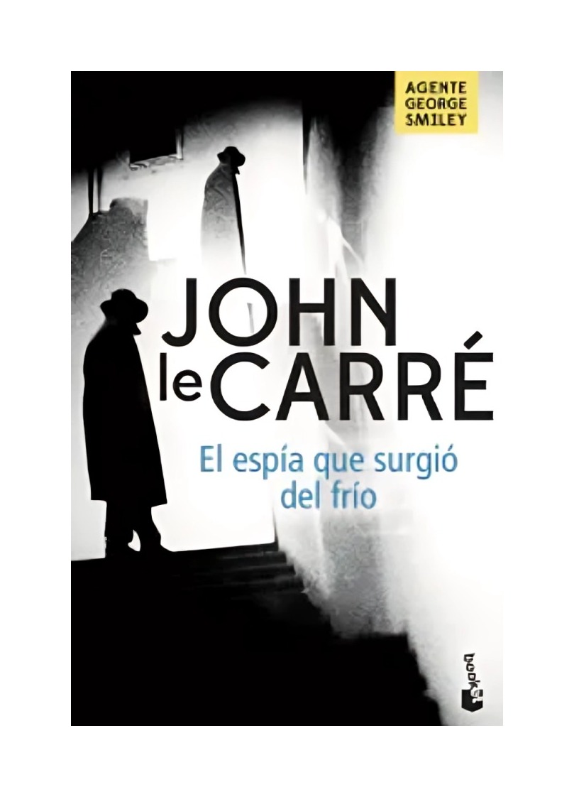 LIBRO EL ESPÍA QUE SURGIÓ DEL FRÍO JOHN LE CARRÉ BOOKET - 1