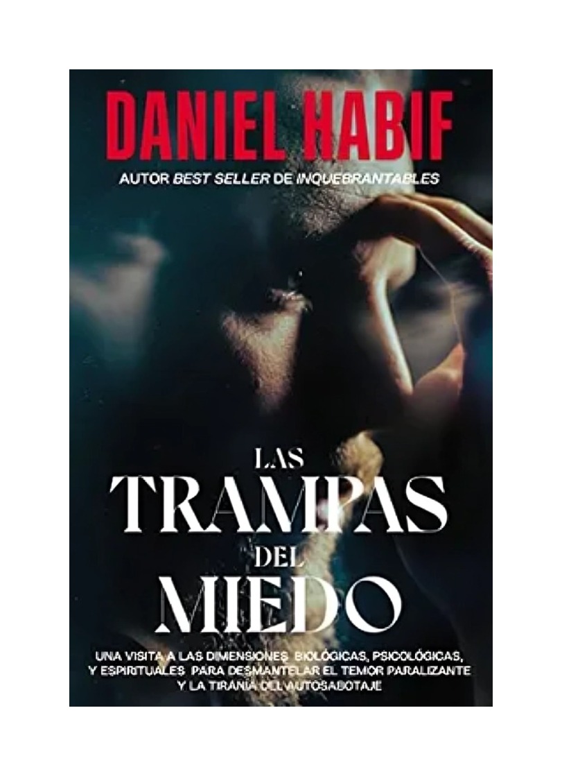 LIBRO LAS TRAMPAS DEL MIEDO HARPERCOLLINS MEXICO DANIEL HABIF - 1