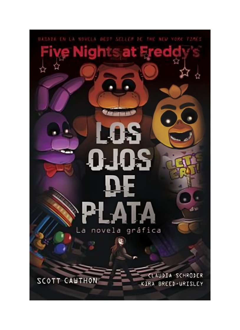 LIBRO FIVE NIGHTS AT FREDDY'S. LA NOVELA GRAFICA 1 - LOS OJOS DE PLATA / SCOTT - 1