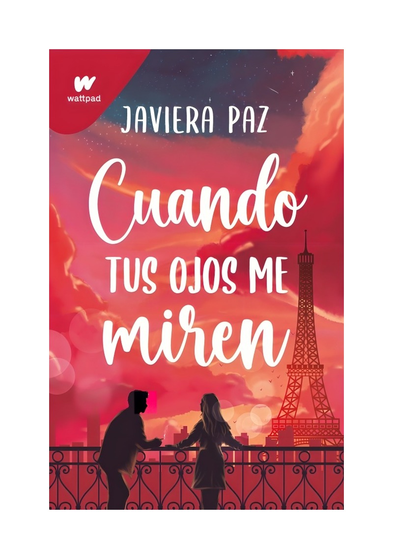 LIBRO CUANDO TUS OJOS ME MIREN / JAVIERA PAZ / MONTENA - 1