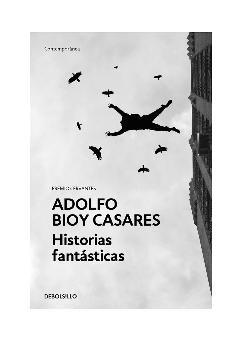 LIBRO HISTORIAS FANTÁSTICAS ADOLFO BIOY CASARES DEBOLSILLO - 1