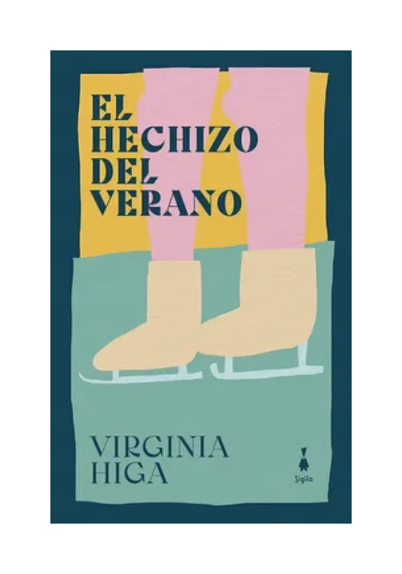 LIBRO EL H E C H I Z O DEL VERANO SIGILO VIRGINIA HIGA - 1