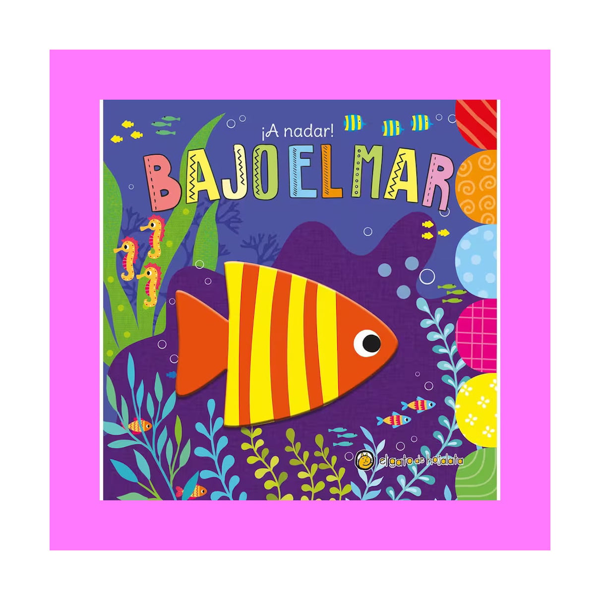 LIBRO MUEVO Y DESCUBRO: A NADAR - BAJO EL MAR / EL GATO DE HOJALATA / - 1