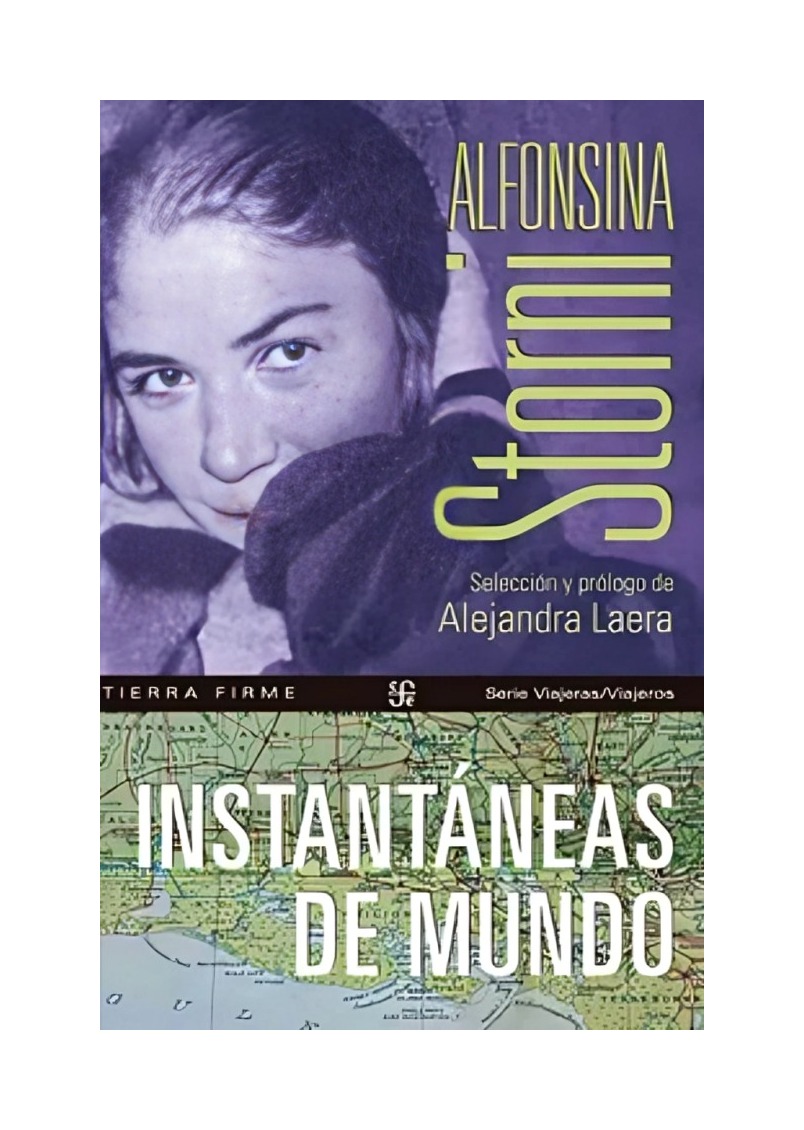 LIBRO INSTANTÁNEAS FONDO DE CULTURA ALFONSINA STORNI - 1