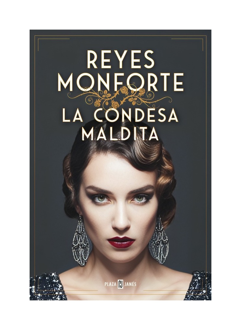 LIBRO LA CONDESA MALDITA REYES MONFORTE PLAZA & JANES - 1