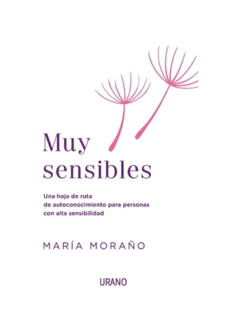 LIBRO MUY SENSIBLES - MARÍA MORAÑO / EDICIONES URANO - 1