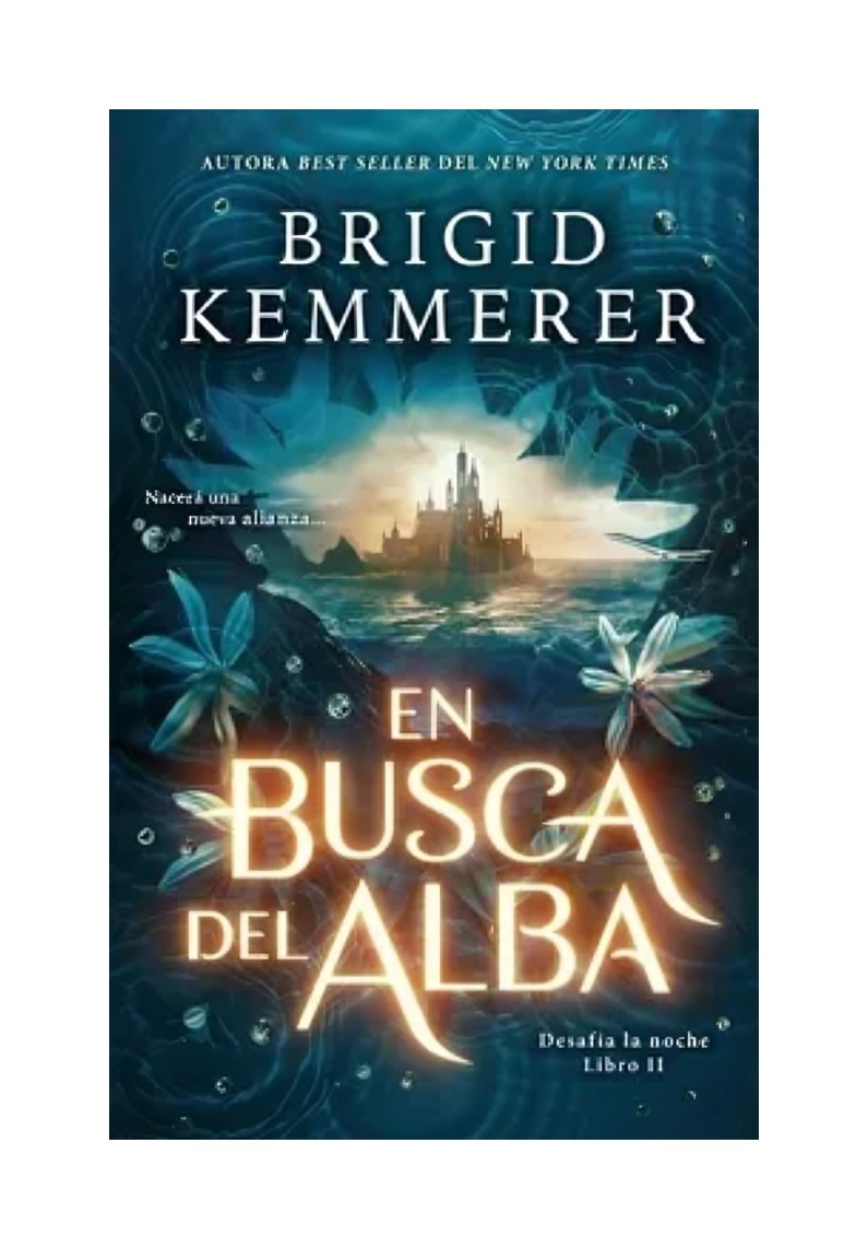 LIBRO EN BUSCA DEL ALBA EDICIONES URANO BRIGID KEMMERER - 1