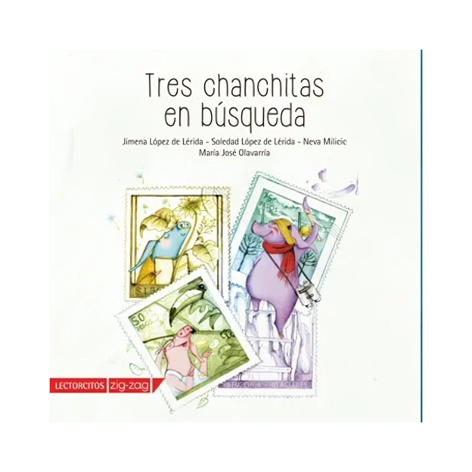 LIBRO TRES CHANCHITAS EN BUSQUEDA - VARIOS AUTORES / ZIG-ZAG - 1