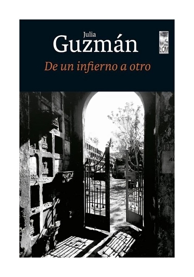 LIBRO DE UN I N F I E R N O A OTRO JULIA GUZMÁN - 1