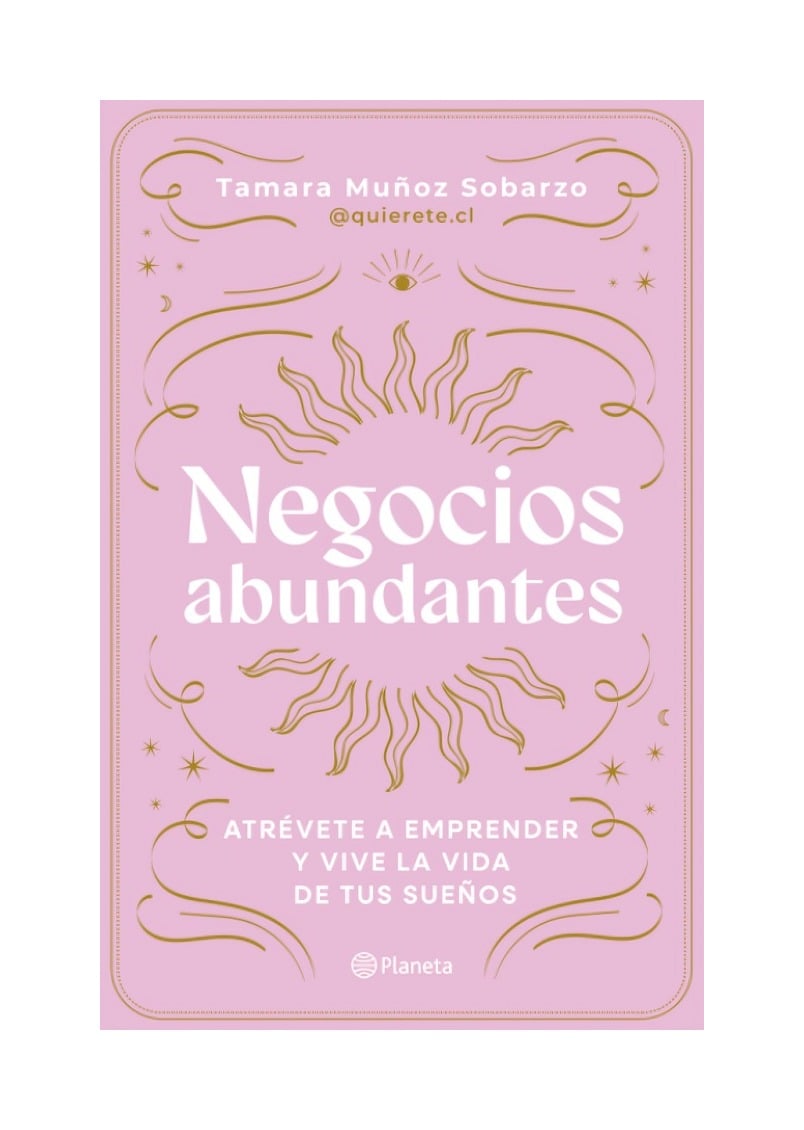 LIBRO NEGOCIOS ABUNDANTES - TAMARA MUÑOZ / PLANETA - 1