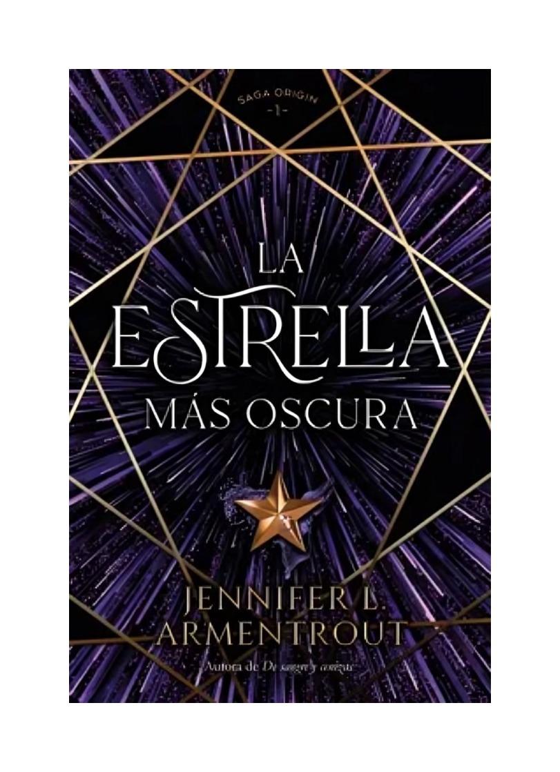 LIBRO LA ESTRELLA MAS OSCURA / JENNIFER ARMENTROUT / TITANIA - 1
