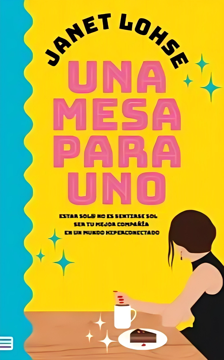 LIBRO UNA MESA PARA UNO / JANET LOHSE / TENDENCIAS - 1