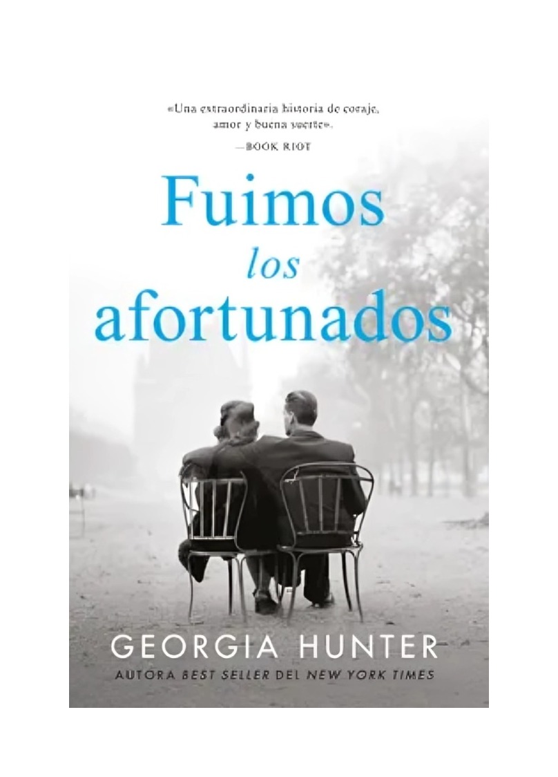 LIBRO FUIMOS LOS AFORTUNADOS CHI GEORGIA HUNTER UMBRIEL - 1