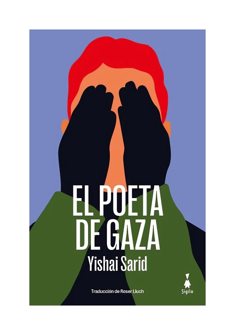 LIBRO EL POETA DE GAZA YISHAI SARID SIGILO - 1