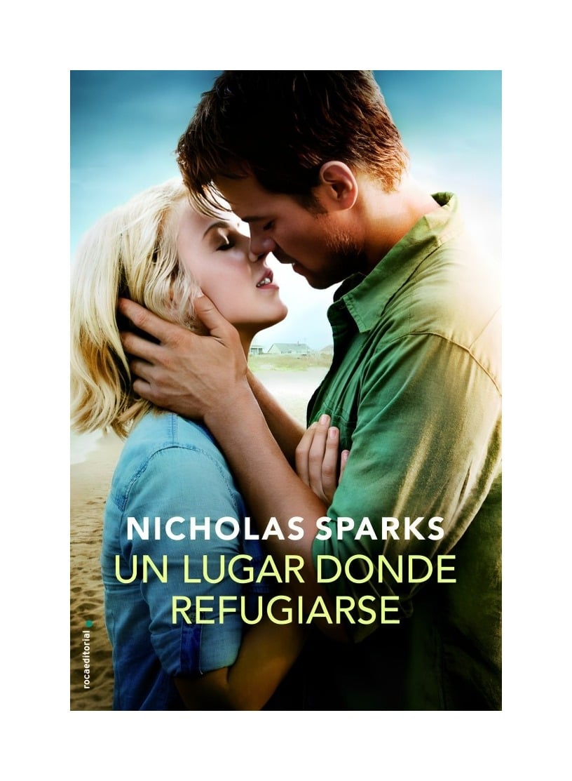 LIBRO UN LUGAR DONDE REFUGIARSE NICHOLAS SPARKS ROCA EDITORIAL - 1
