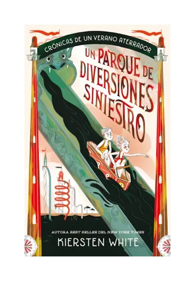 LIBRO UN PARQUE DE DIVERSIONES SINIESTRO PUCK KIERSTEN WHITE - 1
