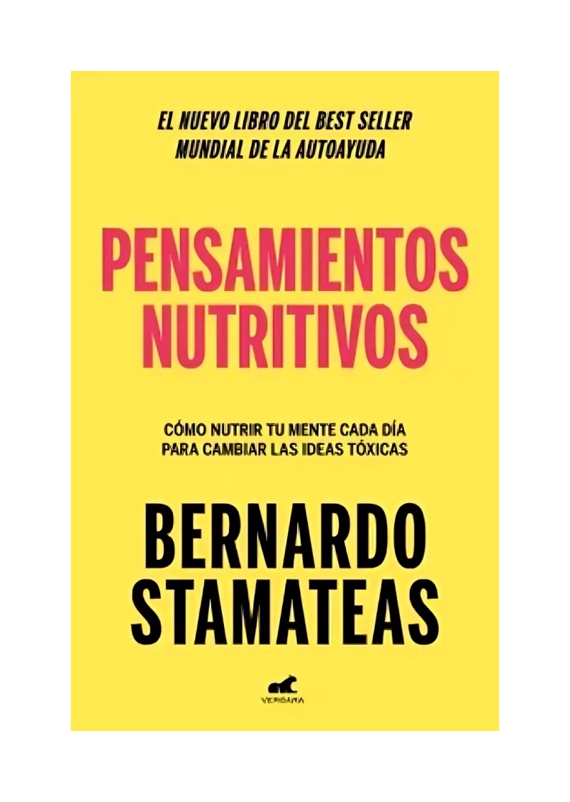LIBRO PENSAMIENTOS NUTRITIVOS - BERNARDO STAMATEAS / VERGARA - 1