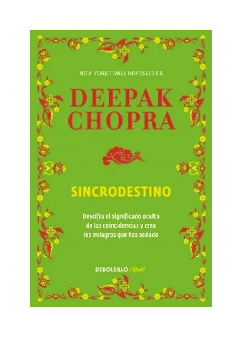 LIBRO SINCRODESTINO - DEEPAK CHOPRA / DEBOLSLLO - 1