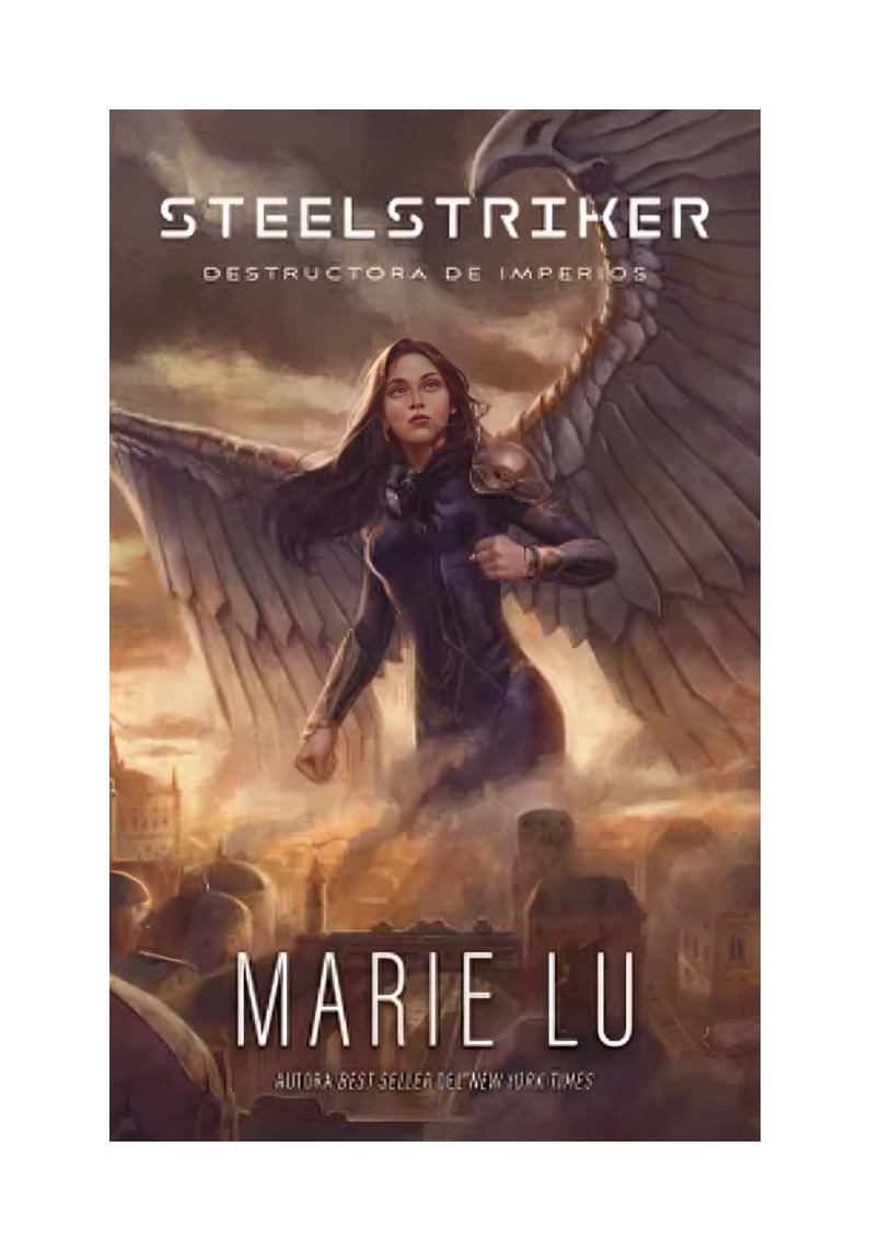 LIBRO STEELSTRIKER: DESTRUCTORA DE IMPERIOS / MARIE LU / PUCK - 1