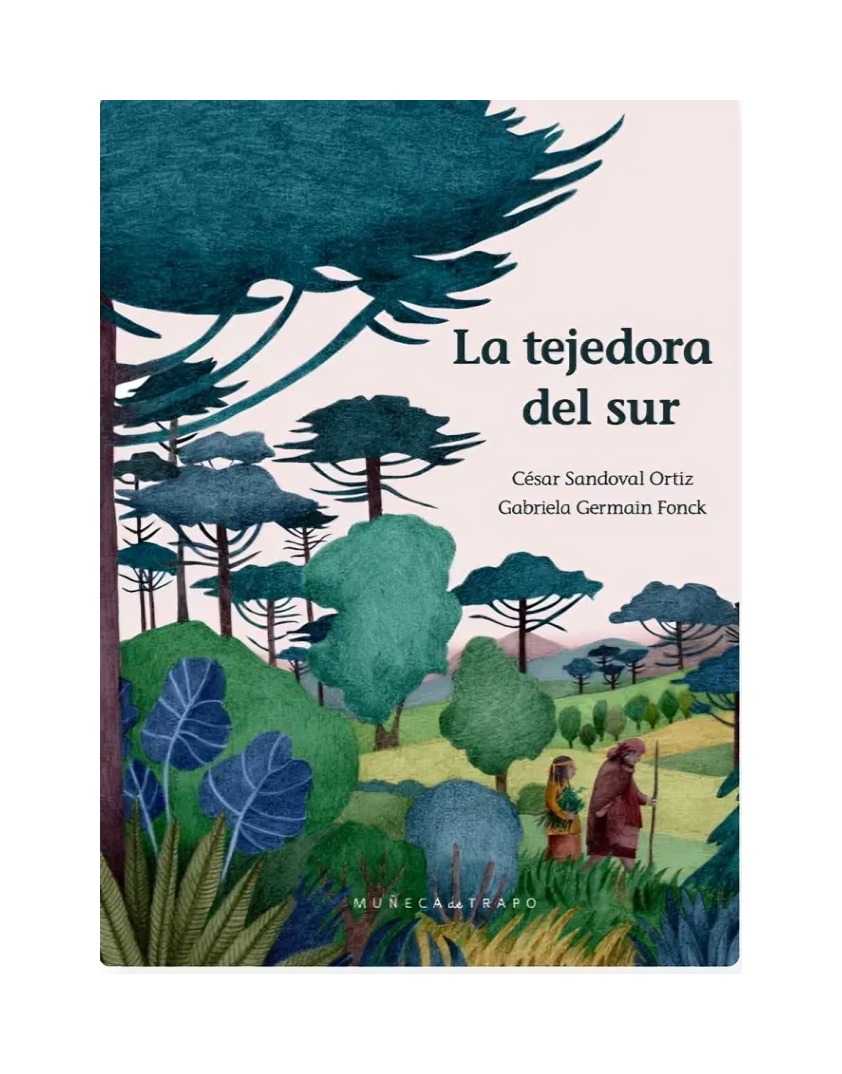 LIBRO LA TEJEDORA DEL SUR - CÉSAR SANDOVAL ORTIZ / MUÑECA DE TRAPO - 1