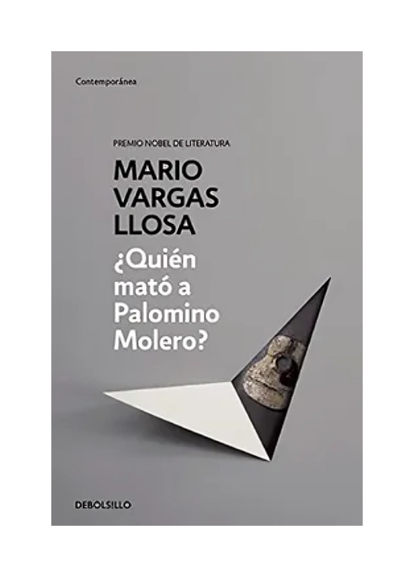 LIBRO ¿QUIÉN MATÓ A PALOMINO MOLERO? MARIO VARGAS LLOSA DEBOLSILLO - 1