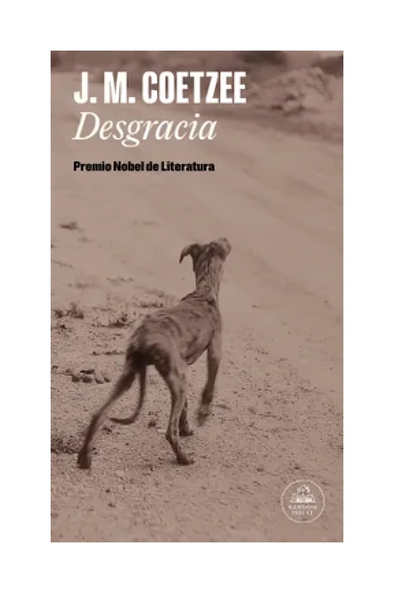 LIBRO DESGRACIA / J.M. COETZEE / DEBOLSLLO - 1