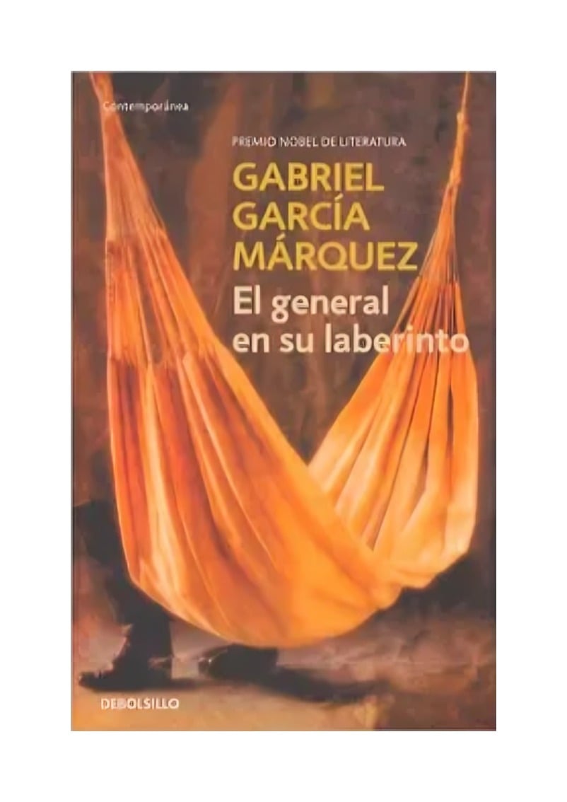 LIBRO EL GENERAL EN SU LABERINTO GABRIEL GARCÍA MÁRQUEZ DEBOLSILLO - 1