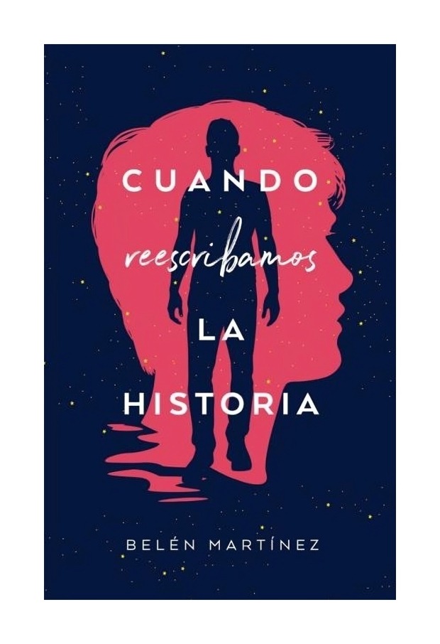 LIBRO CUANDO REESCRIBAMOS LA HISTORIA / BELE N MARTINEZ / PUCK - 1