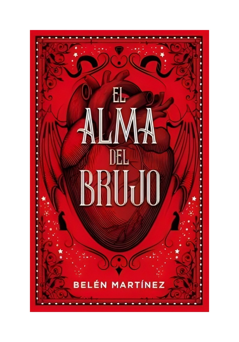 LIBRO EL ALMA DEL BRUJO BELÉN MARTÍNEZ ATICO DE LOS LIBROS - 1