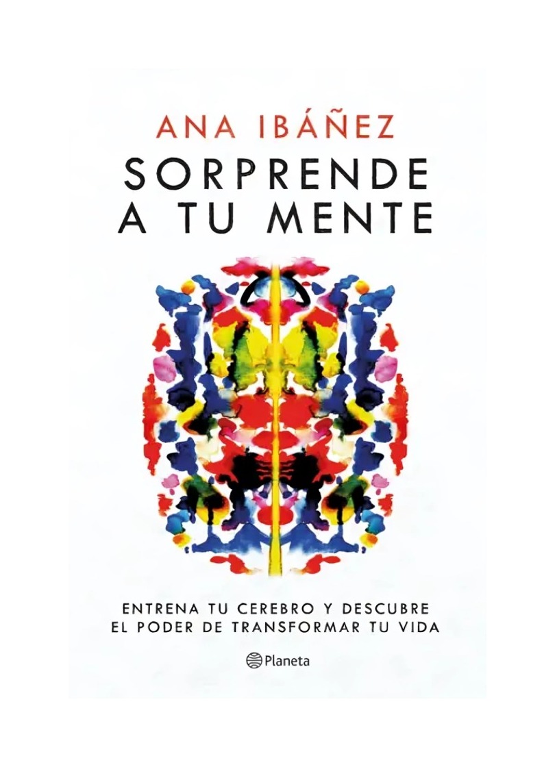 LIBRO SORPRENDE A TU MENTE - ANA IBÁÑEZ / PLANETA - 1
