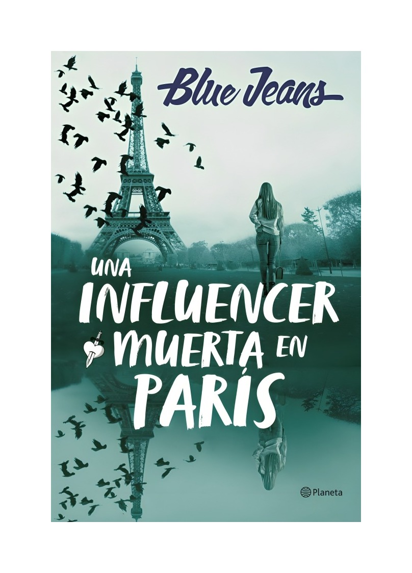 LIBRO UNA INFLUENCER MUERTA EN PARÍS PLANETA BLUE JEANS - 1