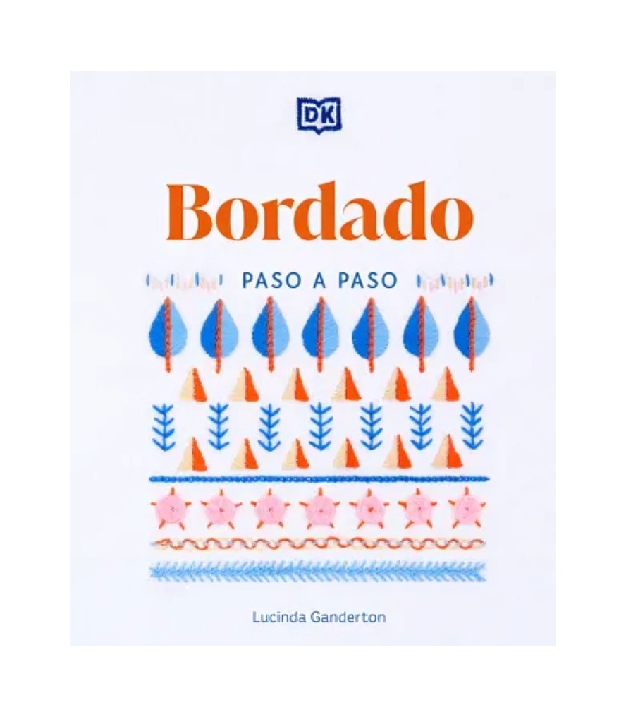 LIBRO BORDADO PASO A PASO - LUCINDA GANDERTON - DK - 1