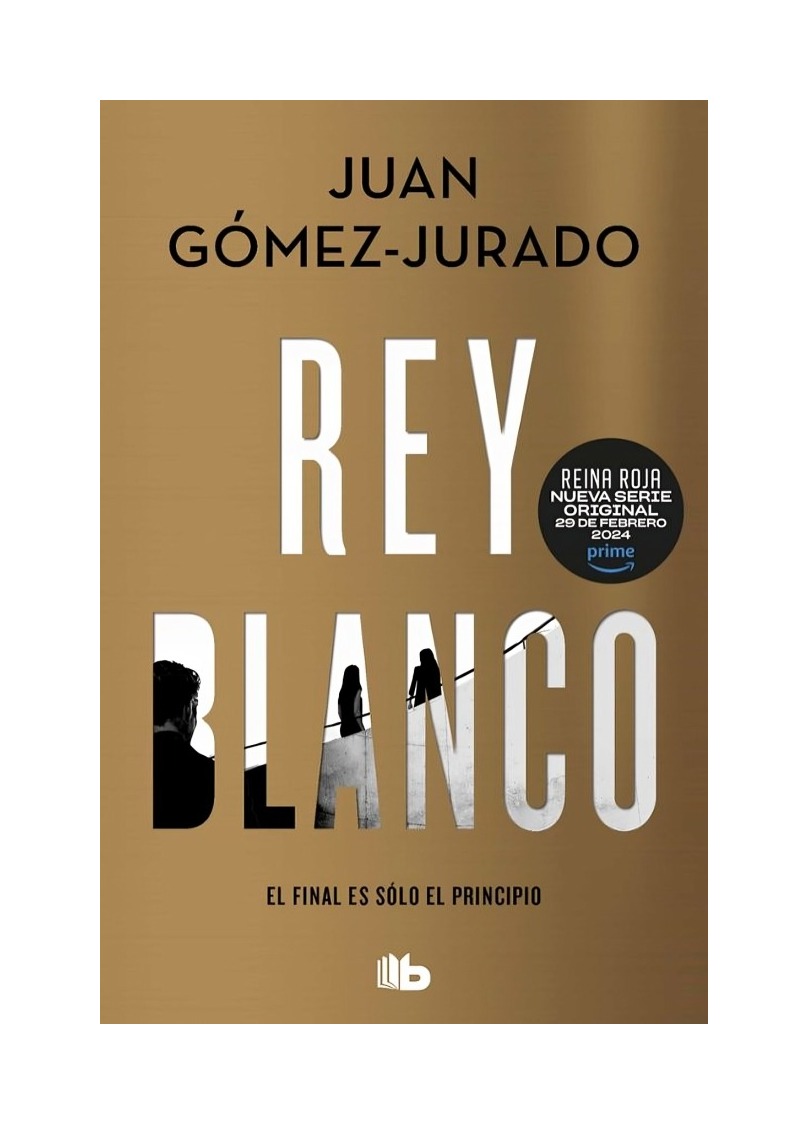 LIBRO REY BLANCO JUAN GÓMEZ-JURADO B DE BOLSILLO - 1