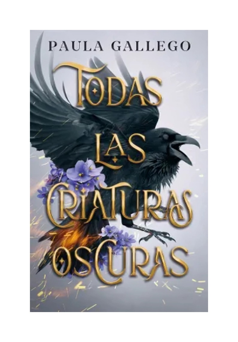LIBRO TODAS LAS CRIATURAS OSCURAS PAULA GALLEGO PUCK - 1