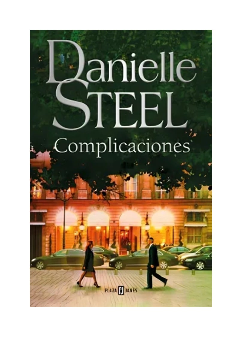 LIBRO COMPLICACIONES DANIELLE STEEL PLAZA & JANES - 1
