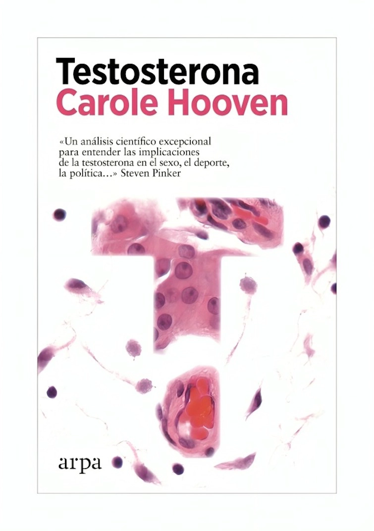 LIBRO TESTOSTERONA / CAROLE HOOVEN / ARPA - 1