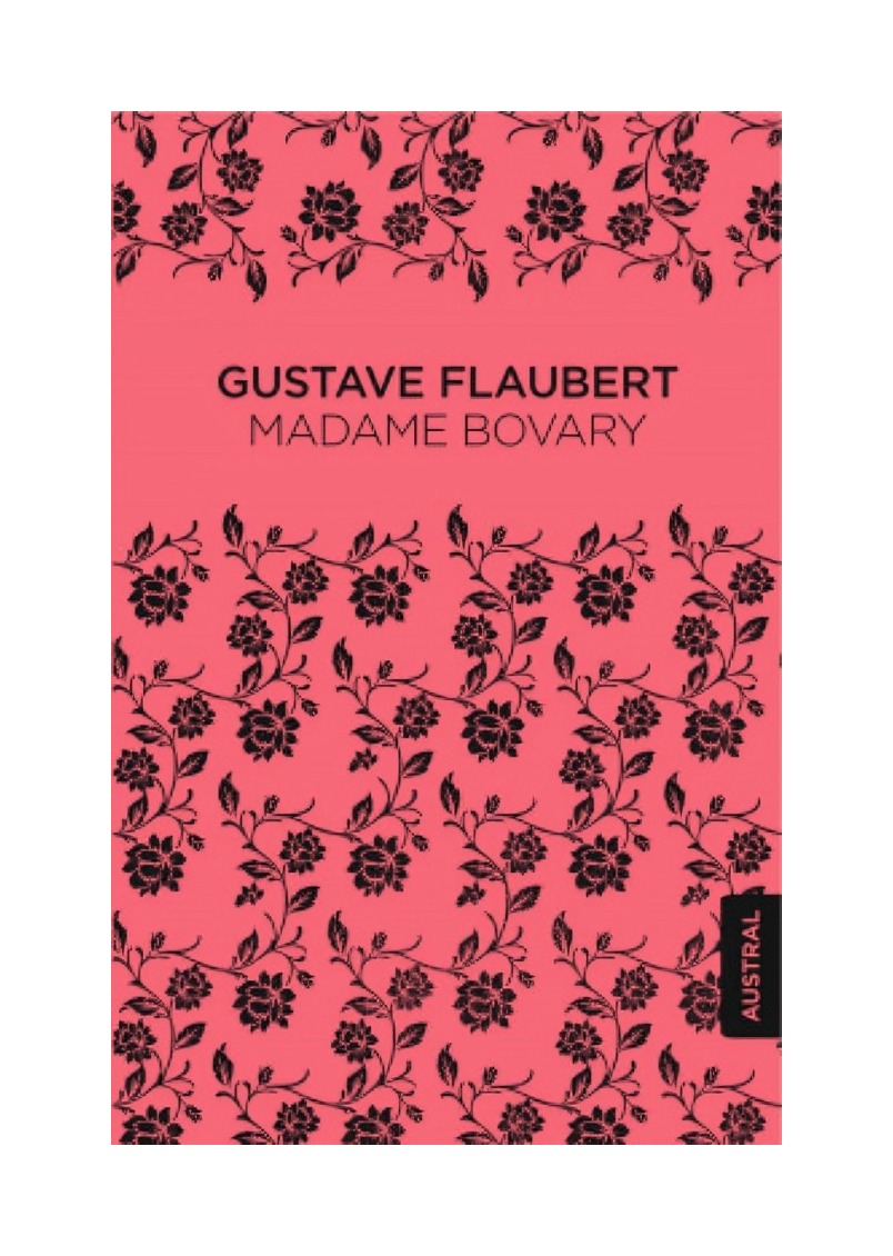 LIBRO MADAME BOVARY GUSTAVE FLAUBERT AUSTRAL - 1
