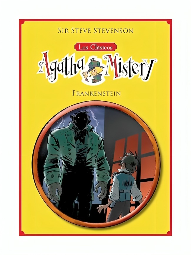 LIBRO LOS CLÁSICOS DE AGATHA MISTERY 1. FRANKENSTEIN - SIR STEVE STEVENSON - 1